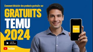 Comment Obtenir des Produits GRATUITS Sur Temu en 2024 [upl. by Barcellona]