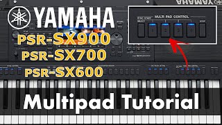 Yamaha PSRSX900  SX700  SX600  How to MultiPADS effectively  Tutorial in Tamil [upl. by Anirok595]