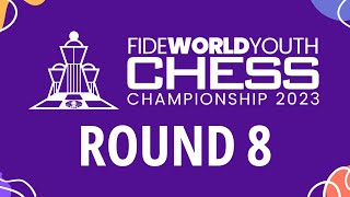 Round 8 FIDE World Youth Chess Championships 2023 [upl. by Ttirrem653]