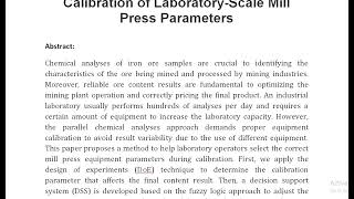 Fuzzy Decision Support System for the Calibration of Laboratory Scale Mill Press Parameters [upl. by Eniamerej800]