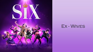 ExWives Lyric Video  SIX The Musical [upl. by Carmen]