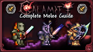 COMPLETE Melee Guide for Calamity 203006 [upl. by Daas]