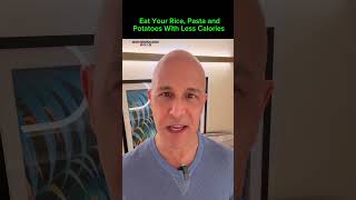 Eat Your Rice Pasta and Potatoes With Less Calories Dr Mandell [upl. by Ordnasil]