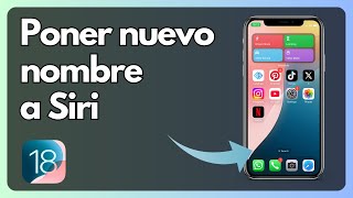 Cómo cambiar el nombre de Siri en iOS 18 [upl. by Hebner]