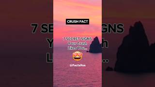 7 Secret Signs YOUR CRUSH LIKES YOU 😍 shorts [upl. by Singhal]