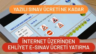 Ehliyet E Sınav Ücreti Yatırma  Ehliyet Sınav Ücreti Ödeme  Ehliyet Yazılı Sınav Ücreti Yatırma [upl. by Munroe]