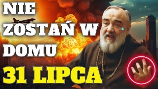 NIESAMOWITA PRZEPOWIEDNIA OJCA PIO NA 31 LIPCA 2024 R TO BYŁO OSTATNIE PROROCTWO OJCA PIO [upl. by Ailiec]