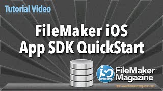 FileMaker iOS App SDK QuickStart [upl. by Yasdnil]