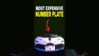 World’s Most Expensive Number Plate 😳 [upl. by Shaefer]