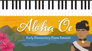 How to Play Aloha Oe  Super Easy Piano Tutorial  Hoffman Academy [upl. by Okajima]