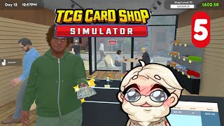 My Grandpas Store HAS No Pathetic Cards Kaiba TCG Card Shop Simulator  Episode 5 [upl. by Ehcrop]