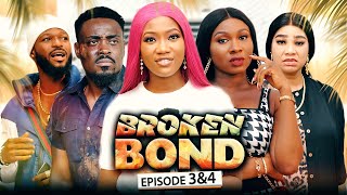 Broken Bond E3amp4 Recap Sonia UcheChinenye NnebeToosweet 2022 Latest Nigerian Nollywood Movie [upl. by Bonny]