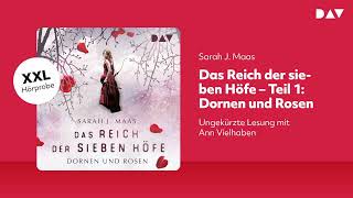 Extended Hörprobe Das Reich der sieben Höfe – Teil 1 Dornen und Rosen [upl. by Annawaj233]