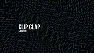 Clip Clap  Arkist333 Prod Arkist333 [upl. by Yroffej]