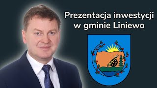 Prezentacja inwestycji w gminie Liniewo [upl. by Flemings485]