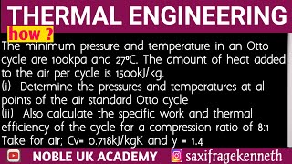 The best way to mastering OTTO CYCLE calculations in Thermal Engineering Part 1 b [upl. by Hsevahb]