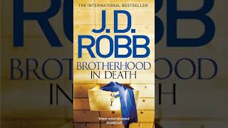 Book 42 Brotherhood in Death Part 02 J D Robb in death series audio books [upl. by Ettelra]