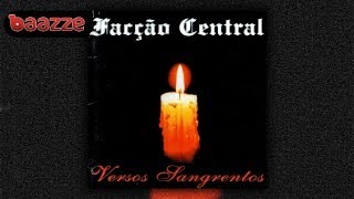 Facção Central  Versos Sangrentos 1999 Full Album [upl. by Portwin]