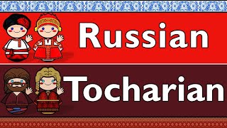 RUSSIAN amp TOCHARIAN B [upl. by Aninep]