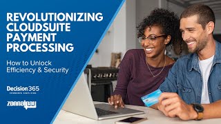 Revolutionize Payment Processing for Infor CloudSuite SyteLine with ZonnalPay and Decision365 [upl. by Robyn]