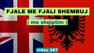 Anglisht  Fjale me fjali shembuj I Anglisht shqip perkthim I video 267 [upl. by Atsed]