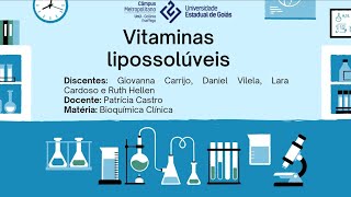 Vitaminas Lipossolúveis  Bioquímica Clínica [upl. by Assyla]