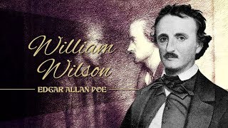 WILLIAM WILSON de EDGAR ALLAN POE  narrado por EL ABUELO KRAKEN 🦑 [upl. by Ranique493]