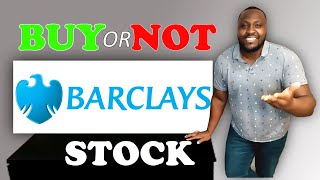 Barclays Stocks  BUY or NOT What To Do [upl. by Gratia586]