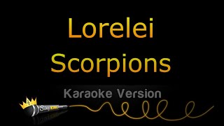 Scorpions  Lorelei Karaoke Version [upl. by Mosby297]