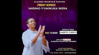 FRIDAY SERVICE imirimo yumwuka wera WITH EV NADIA [upl. by Nadeau]