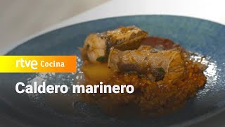 Receta de caldero marinero  Las Rutas DAmbrosio  RTVE Cocina [upl. by Marillin78]