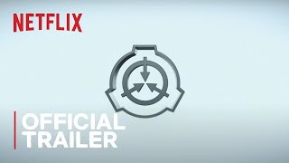 SCP BREACH  Official Trailer  Netflix [upl. by Prissie]