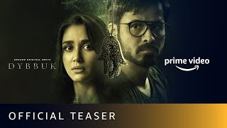 Dybbuk Movie Teaser  Emraan Hashmi Nikita Dutta Manav Kaul  Releasing Oct 29  Horror Movie 2021 [upl. by Kwei194]