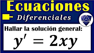 Hallar la solución general de las ecuaciones diferenciales [upl. by Rhonda]