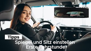 Spiegel und Sitz einstellen  erste Fahrstunde [upl. by Aicilet241]