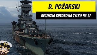 D Pożarski  Recenzja Kutozowa tylko z APkami  World of Warships [upl. by Intruok435]