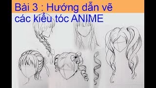 HƯỚNG DẪN VẼ TÓC NHÂN VẬT ANIME MANGA  Tập 3 [upl. by Bocaj]