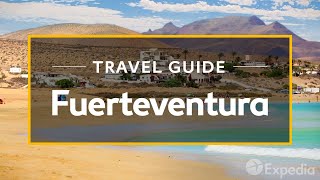 Fuerteventura Vacation Travel Guide  Expedia [upl. by Blisse791]