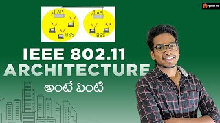 IEEE 80211 Architecture  IEEE standards in Telugu  Mobile Computing in Telugu [upl. by Halonna]