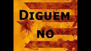 DIGUEM NO [upl. by Leiru]