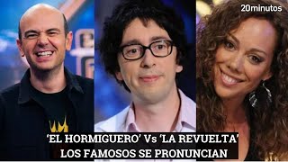 LA REVUELTA Y EL HORMIGUERO la reacción de los famosos a la polémica [upl. by Hellene554]