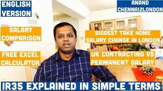 IR35 Explained in Simple Terms  ENGLISH Version  UK Contracting vs Permanent Salary Calculations [upl. by Anirbes264]