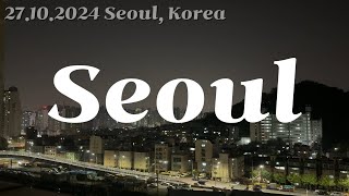 27102024 night sky at the seoul with lofi music [upl. by Ddal789]