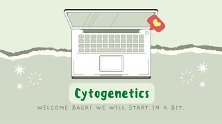 Cytogenetics  Cytogenetic Techniques [upl. by Paresh300]