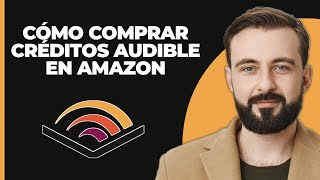 Cómo comprar créditos de Audible en Amazon [upl. by Efthim]