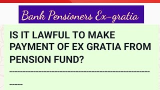 Bank Pensioners Exgratia Payment [upl. by Ial463]