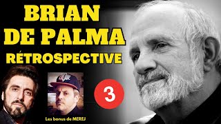 BRIAN DE PALMA  Les années 90 2000 et 2010  Feat David The FilmTalker [upl. by Druce]