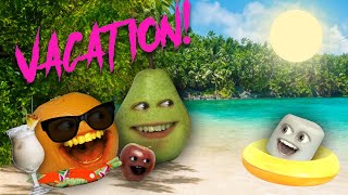 Annoying Orange  VACATION all I ever wanted Supercut [upl. by Adas425]