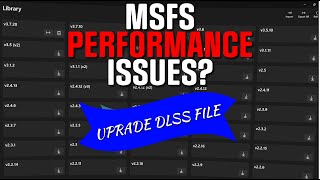 DLSS Swapper The Fix for MSFS 2020s Latest Mandatory Update Problems [upl. by Bathilda260]