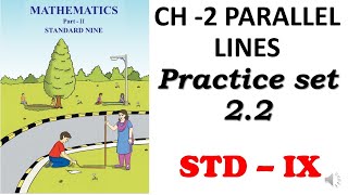 parallel lines practice set 22 I Parallel lines std 9 I Parallel lines class 9 I Parallel lines [upl. by Jessey933]